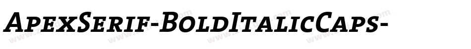 ApexSerif-BoldItalicCaps字体转换