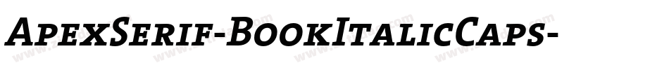 ApexSerif-BookItalicCaps字体转换
