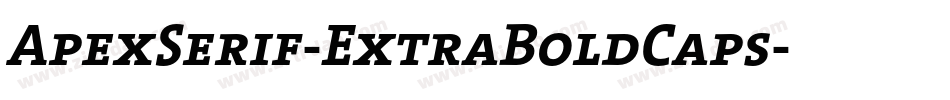ApexSerif-ExtraBoldCaps字体转换