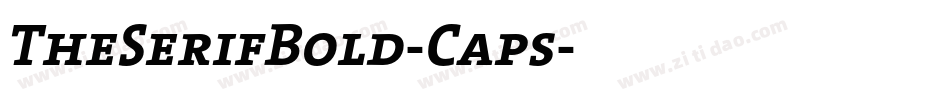TheSerifBold-Caps字体转换
