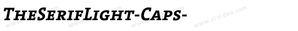 TheSerifLight-Caps字体转换