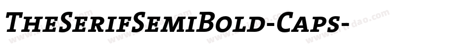 TheSerifSemiBold-Caps字体转换