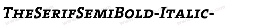 TheSerifSemiBold-Italic字体转换