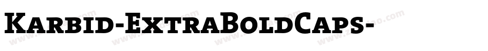 Karbid-ExtraBoldCaps字体转换