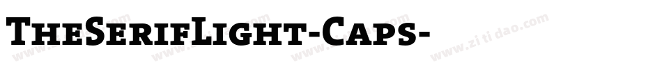 TheSerifLight-Caps字体转换