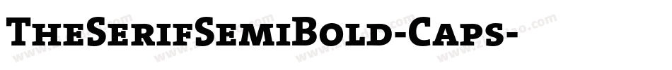 TheSerifSemiBold-Caps字体转换