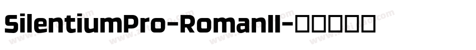 SilentiumPro-RomanII字体转换