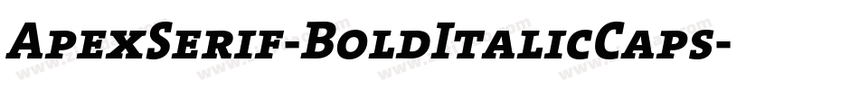 ApexSerif-BoldItalicCaps字体转换