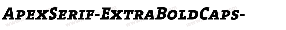 ApexSerif-ExtraBoldCaps字体转换