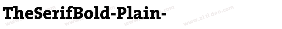 TheSerifBold-Plain字体转换