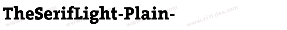 TheSerifLight-Plain字体转换