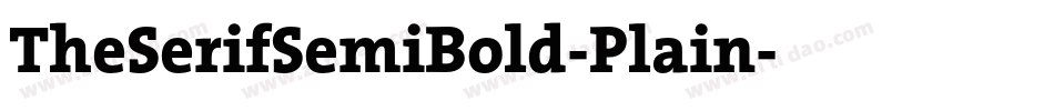 TheSerifSemiBold-Plain字体转换