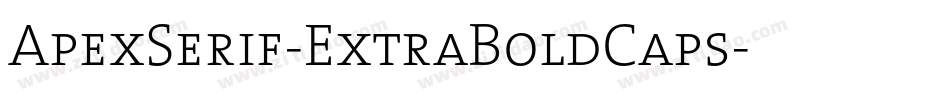 ApexSerif-ExtraBoldCaps字体转换