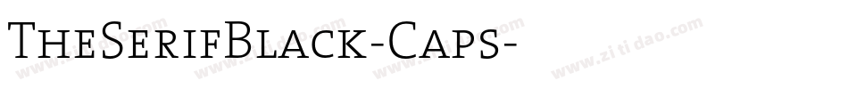 TheSerifBlack-Caps字体转换