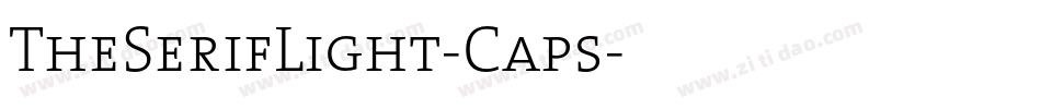 TheSerifLight-Caps字体转换