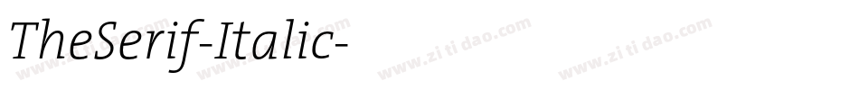 TheSerif-Italic字体转换