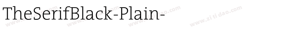 TheSerifBlack-Plain字体转换