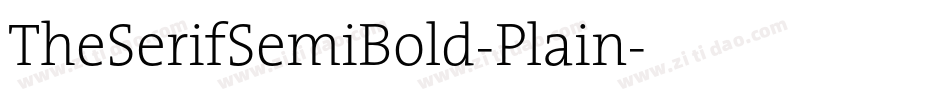 TheSerifSemiBold-Plain字体转换