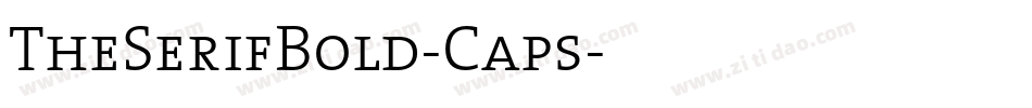 TheSerifBold-Caps字体转换