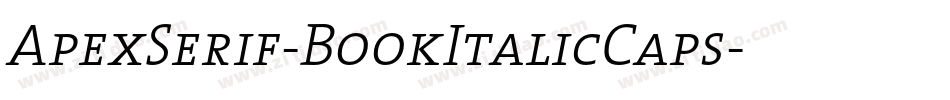 ApexSerif-BookItalicCaps字体转换
