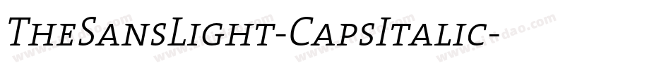 TheSansLight-CapsItalic字体转换