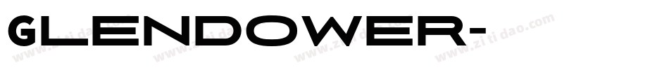 Glendower字体转换