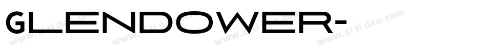 Glendower字体转换