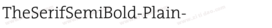 TheSerifSemiBold-Plain字体转换