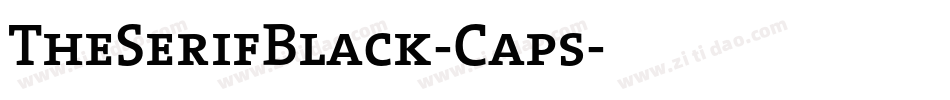 TheSerifBlack-Caps字体转换