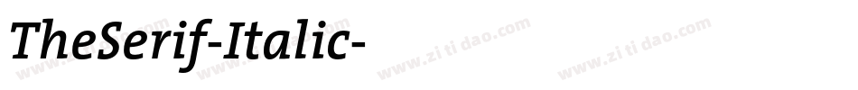 TheSerif-Italic字体转换