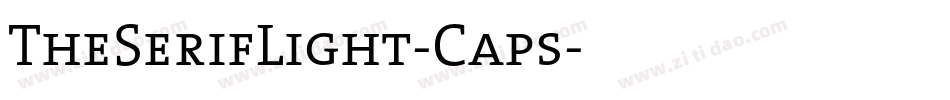 TheSerifLight-Caps字体转换