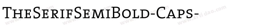 TheSerifSemiBold-Caps字体转换