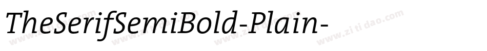 TheSerifSemiBold-Plain字体转换