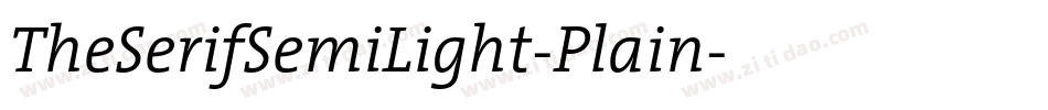 TheSerifSemiLight-Plain字体转换