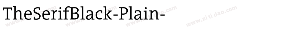 TheSerifBlack-Plain字体转换