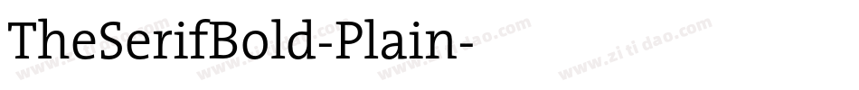 TheSerifBold-Plain字体转换