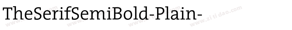 TheSerifSemiBold-Plain字体转换