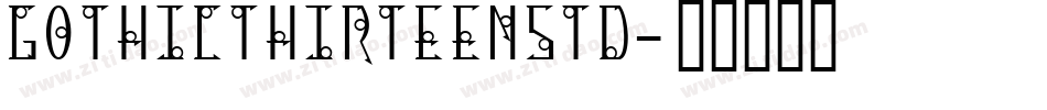 GothicThirteenStd字体转换