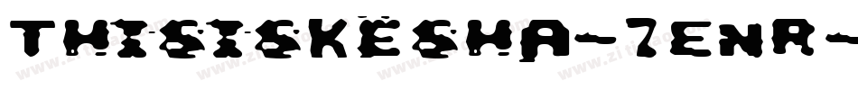 ThisisKesha-7EnR字体转换