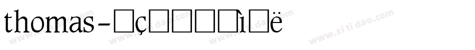 thomas字体转换