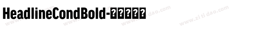 HeadlineCondBold字体转换