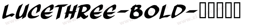 LuceThree-Bold字体转换