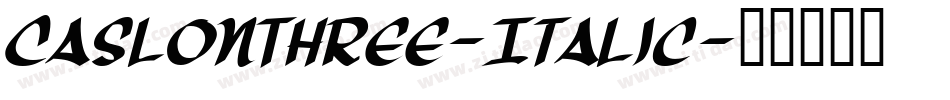 CaslonThree-Italic字体转换