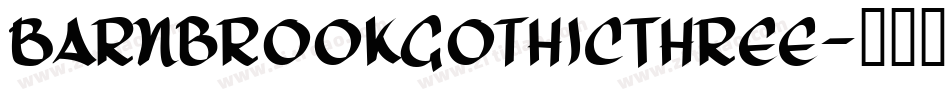 BarnbrookGothicThree字体转换