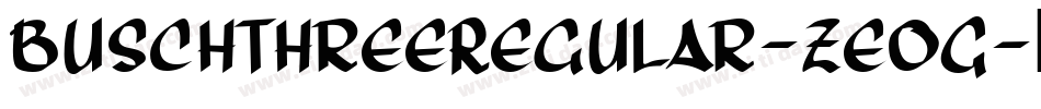 BuschThreeRegular-zeOG字体转换