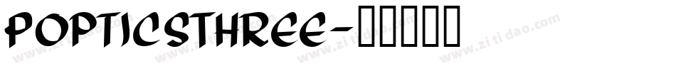 PopticsThree字体转换