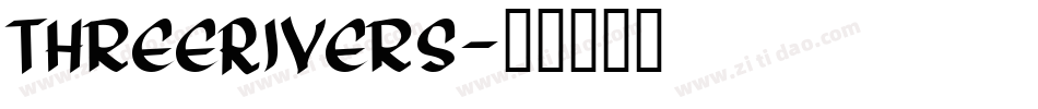 ThreeRivers字体转换