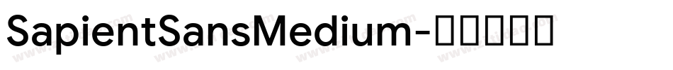 SapientSansMedium字体转换