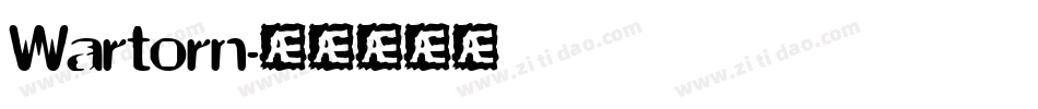 Wartorn字体转换