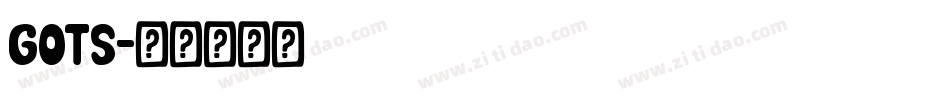 gots字体转换